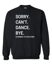 C-STTS SORRY CAN'T DANCE...CREW
