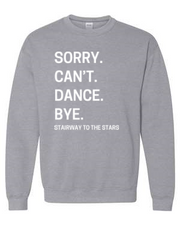 C-STTS SORRY CAN'T DANCE...CREW