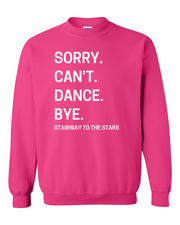 C-STTS SORRY CAN'T DANCE...CREW